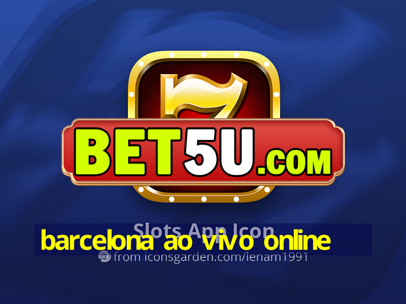 barcelona ao vivo online